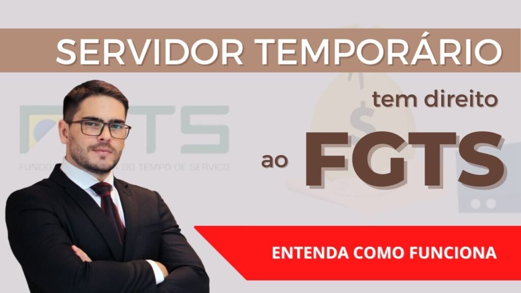 Servidor público contratado tem direito ao FGTS Entenda aqui!