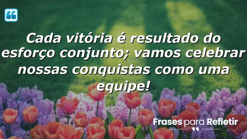 Como Usar Frases de Trabalho Bem Feito Para Inspirar Sua Equipe